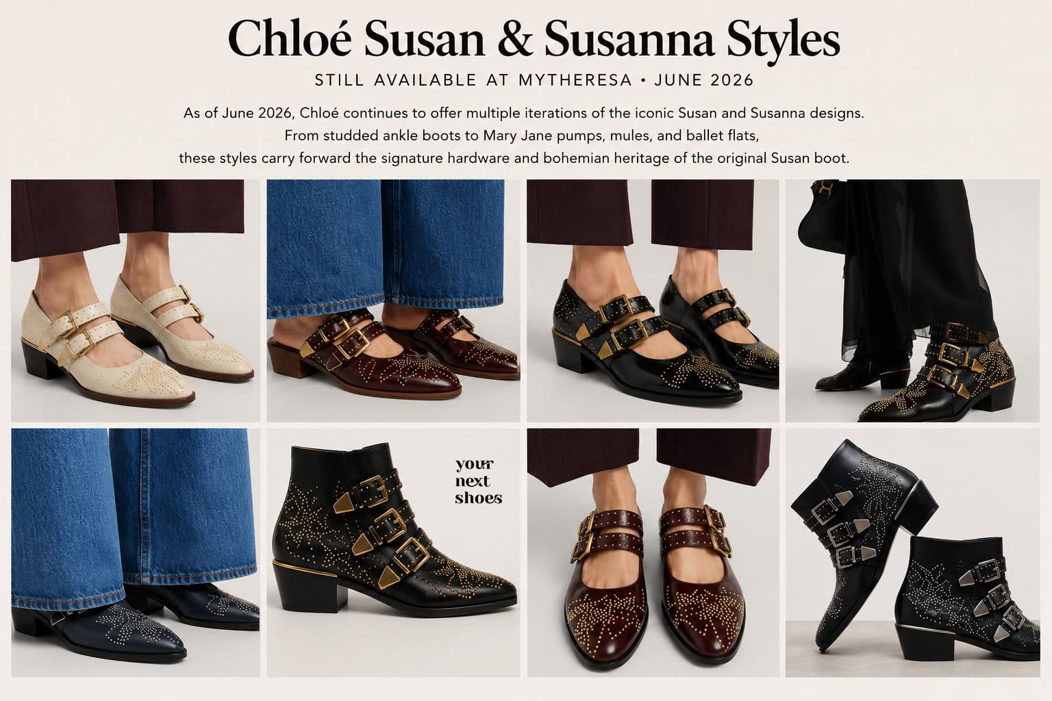 As of June 2026, Chloé continues to reinterpret its iconic Susan and Susanna designs through studded ankle boots, Mary Jane pumps, mules, and ballet flats that preserve the collection's signature buckles, hardware, and bohemian-rock spirit